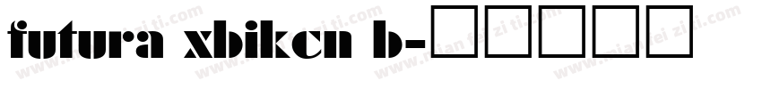 futura xbikcn b字体转换